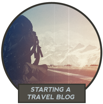 Starting A Travel Blog