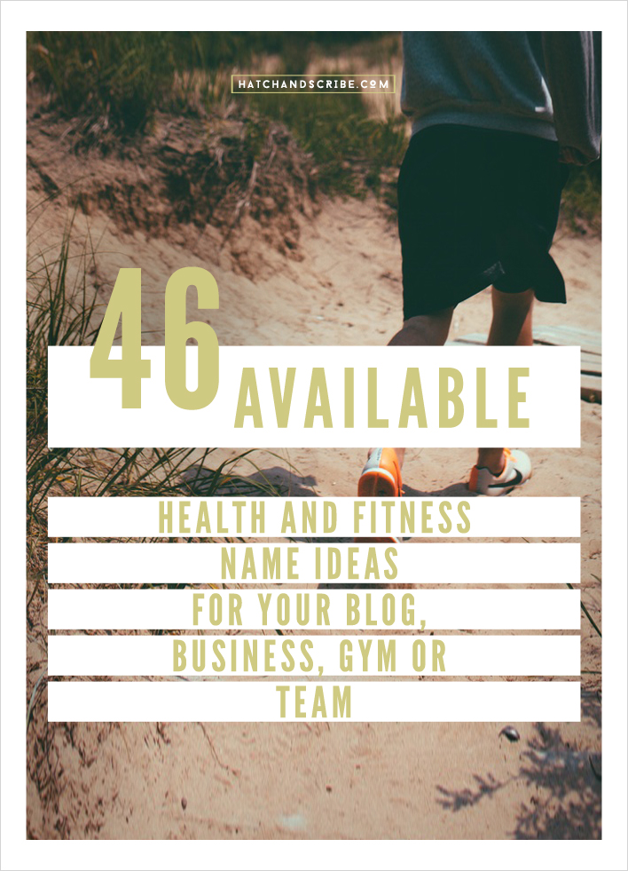 46 Available Health and Fitness Name Ideas For Your Blog, Business, Gym, or Team